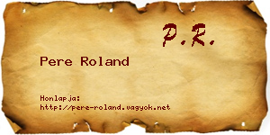 Pere Roland névjegykártya